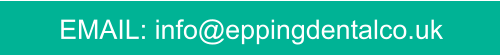 EMAIL: info@eppingdentalco.uk